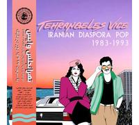Various Artists - Tehrangeles Vice - Iranian Diaspora Pop 1983-1993 (Various Artists) [Vinyl Lp] With Booklet, Rmst