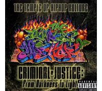 Various Artists – The Temple Of Hip Hop Kulture : Vriminal Justice From Darkness To Light