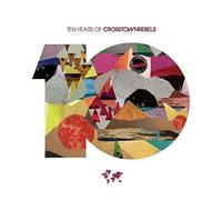 Various Artists - Ten Years of Crosstown..