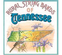 Various Artists - Tennessee String Bands