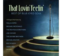Artistes variés – That Lovin Feelin: Best of Blue-Eyed Soul – CD – Green Hill