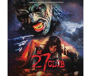 Various Artists - The 27 Club - Official Motion Picture Soundtrack