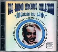 Various Artists - The Audio Archive Collection:American Big Bands