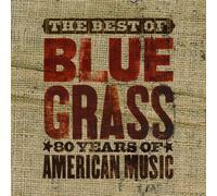 Various Artists - The Best Of Can't You Hear Me Callin': Bluegrass - 80 Years Of