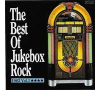Various Artists - The Best of Jukebox Rock 1962 Vol 1