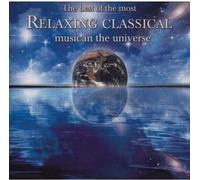 Various Artists – Best of The Most Relaxing Classical Music in/Various – Savoy