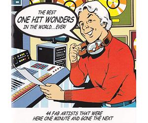 Various Artists - The Best One Hit Wonders in the World...Ever!