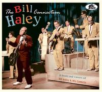 Various Artists The Bill Haley Connection: 29 Roots and Covers of Bill Hale (CD)