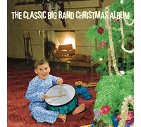 Various Artists - The Classic Big Band Christmas Album/Various