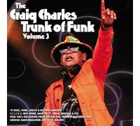 Craig Charles – The Craig Charles Trunk of Funk Vol. 3 – CD