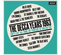 Various Artists The Decca Years 1963: Forty-five 45s from the Pioneers of B (CD)