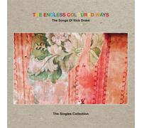Various Artists & Nick Drake – The Endless Coloured Ways – The Singles Collection – Vinyle