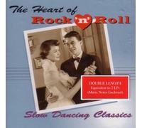Various Artists - The Heart of Rock 'n' Roll - Slow Dancing Classics