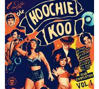 Various Artists - The Hoochie Koo Volume 1 (Various Artists) [Vinyl] 10