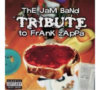 Various Artists - The Jam Band Tribute to Frank Zappa