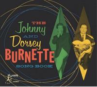 Johnny and Dorsey Burnette Song Book