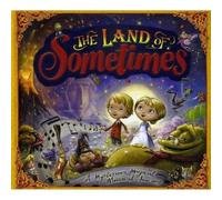 Various Artists - The Land of Sometimes [Import]