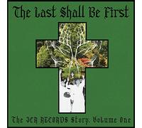 Various Artists – The Last Shall Be First : The JCR Records Story – CD – Volume 1