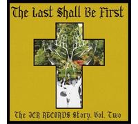 Various Artists – The Last Shall Be First: The Jcr Records Story 2 – Membran