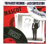 Various Artists - The Mascot Records / Jack Curtis Story