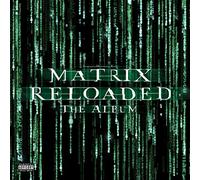 Matrix Reloaded: The Album