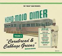 Various Artists The 'Mojo' Man Presents: Koko-Mojo Diner: Cornbread & Cabba (CD)