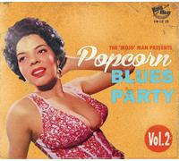 Various Artists The 'Mojo' Man Presents: Popcorn Blues Party - Volume 2 (CD)