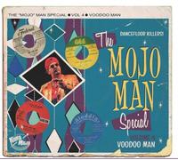 Various – The Mojo Man Special (Dancefloor Killers) Vol 4 : Voodoo Man – CD Album