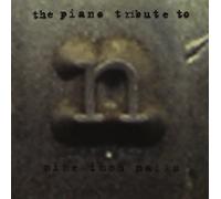 Various Artists - The Piano Tribute to Nine inch Nails
