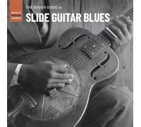 Rough Guide to Slide Guitar