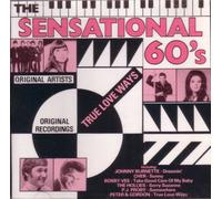 Various Artists - The Sensational 60's True Love Ways - Various Artists