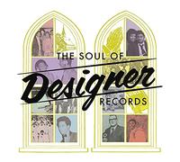 Various Artists - The Soul of Designer Records