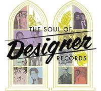 Various Artists - The Soul of Designer Records [Import]