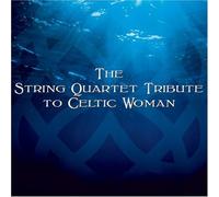 Various Artists - The String Quartet Tribute to Celtic Woman