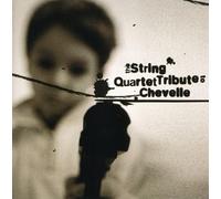 Various Artists - The String Quartet Tribute to Chevelle