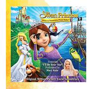 Various Artists - The Swan Princess: Princess Tomorrow, Pirate Today! (Original Motion Picture Vocal Soundtrack)