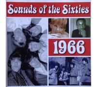 Various Artists: The Troggs, The Lovin´Spoonful, The Kinks, The Monkees, The Beach Boys, Sonny & Cher, The Mamas & The Papas, Percy Sledge, Dusty Springfield, The Walker Brothers, Chris Montez, Tom Jones The Supremes u.v.a. - Sounds of the Sixties 1966 [CD] Various Artists: The Troggs, The LovinŽSpoonful