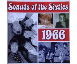 Various Artists: The Troggs, The Lovin´Spoonful, The Kinks, The Monkees, The Beach Boys, Sonny & Cher, The Mamas & The Papas, Percy Sledge, Dusty Springfield, The Walker Brothers, Chris Montez, Tom Jones The Supremes u.v.a. - Sounds of the Sixties 1966 [CD] Various Artists: The Troggs, The LovinŽSpoonful