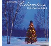 Artistes variés – Ultimate Relaxation Christmas Album 2