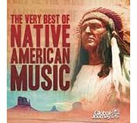 Various Artists - The Very Best of Native American Music