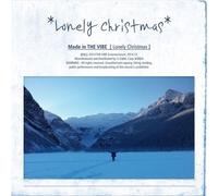 Various Artists - The Vibe Family : Lonely Christmas