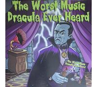 Various Artists - The Worst Music Dracula Ever Heard