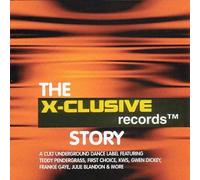 Various Artists - The X-Clusive Story [UK Import]