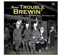 Various Artists There's Trouble Brewin': 16 Serious Rockin' Crackers for (Vinyl)