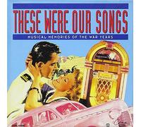 various artists - These Were Our Songs Musical Memories of the War Years Box Set Import