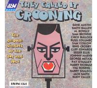 Various Artists - They Called It Crooning