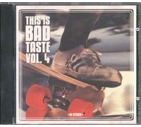 Various Artists - This is Bad Taste Vol.4 [Import]
