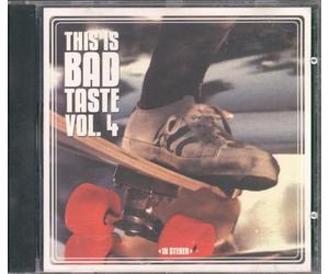 Various Artists - This Is Bad Taste Vol.4