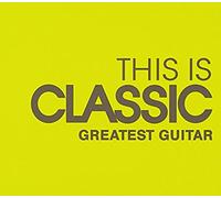 Various Artists - This is Classic-Greatest Guitar/Various [Import]