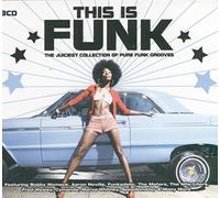 Various Artists - This Is Funk : The Juiciest Collection Of Pure Funk Grooves (Coffret 3 CD)